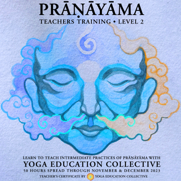 Pranayama Teacher Training. Level 2. 2023 SPL
