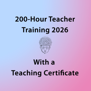 200 Hour Teacher Training with Teaching Certificate 2026
