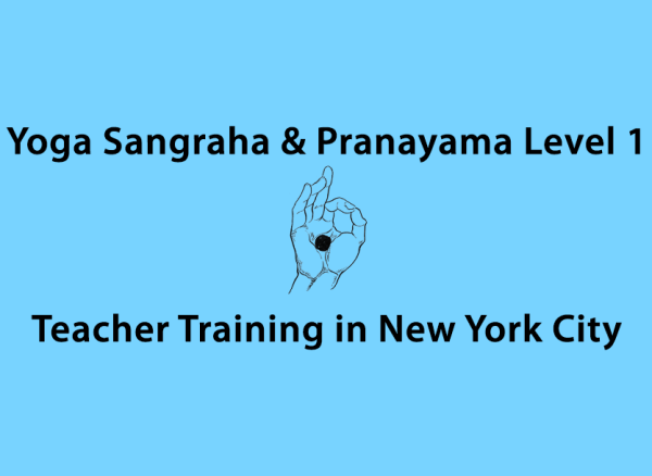 Yoga Sangraha and Pranayama Level 1 Teacher Training in NYC 2026