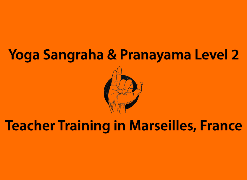 Yoga Sangraha and Pranayama Level 2 Teacher Training in Marseilles, France 2026